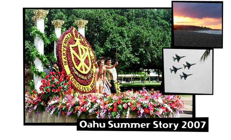 Oahu Summer Story 2007