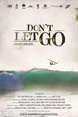 Don't let go DVD
